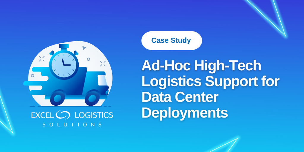 Data Center Deployment Logistics | Case Study